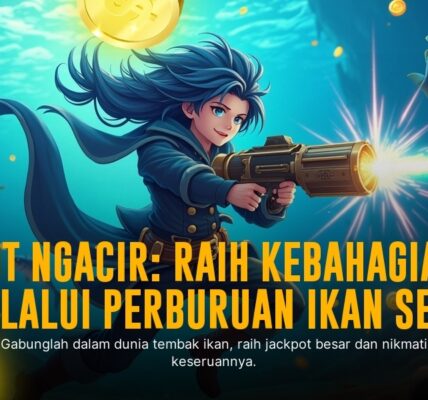 Tembak Ikan: Adu Strategi Score Tertinggi di Game Arcade JILI